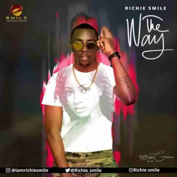 Richie Smile - The Way